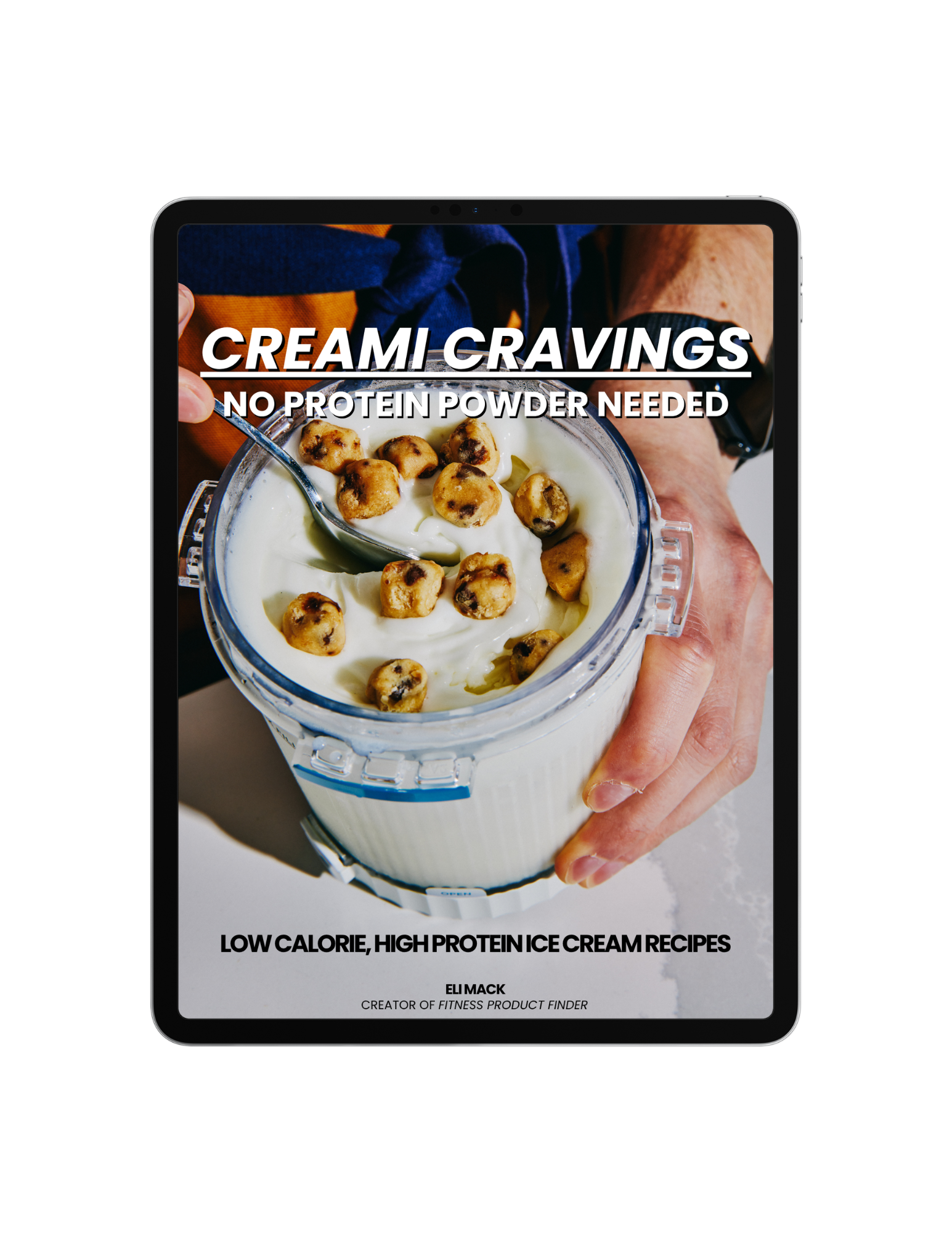 Creami Cravings No Protein Powder Needed Ninja Creami recipe book shown on an iPad