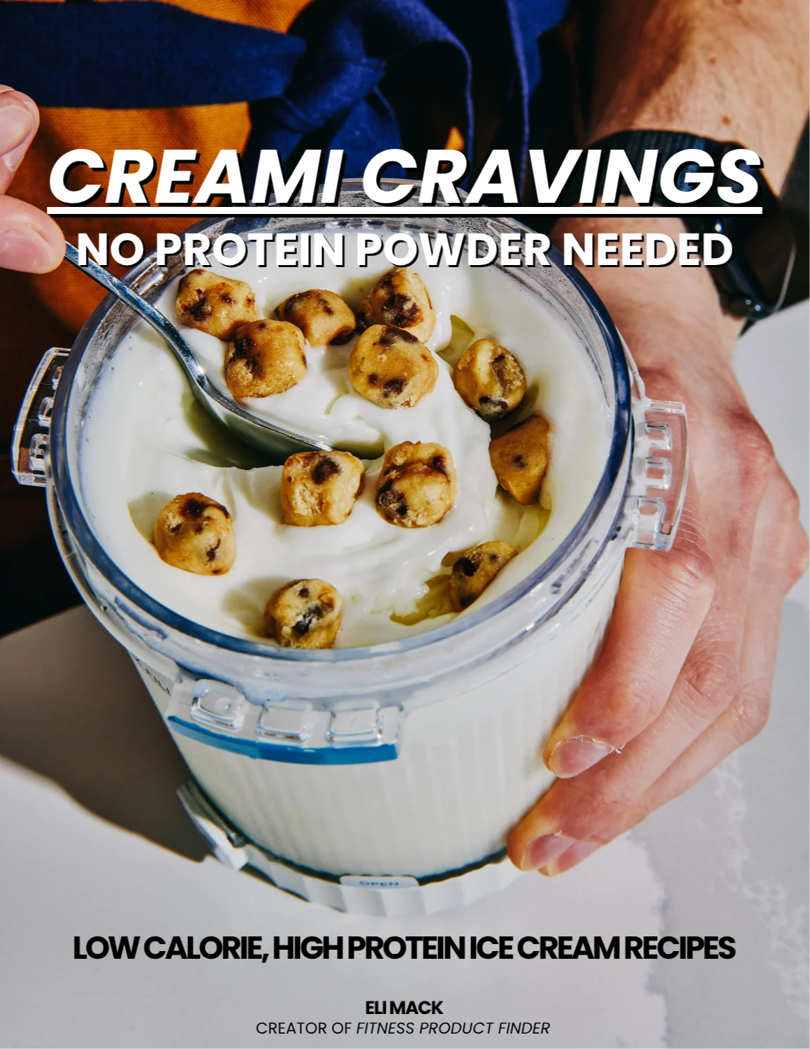 Creami Cravings: No Protein Powder Needed cover
