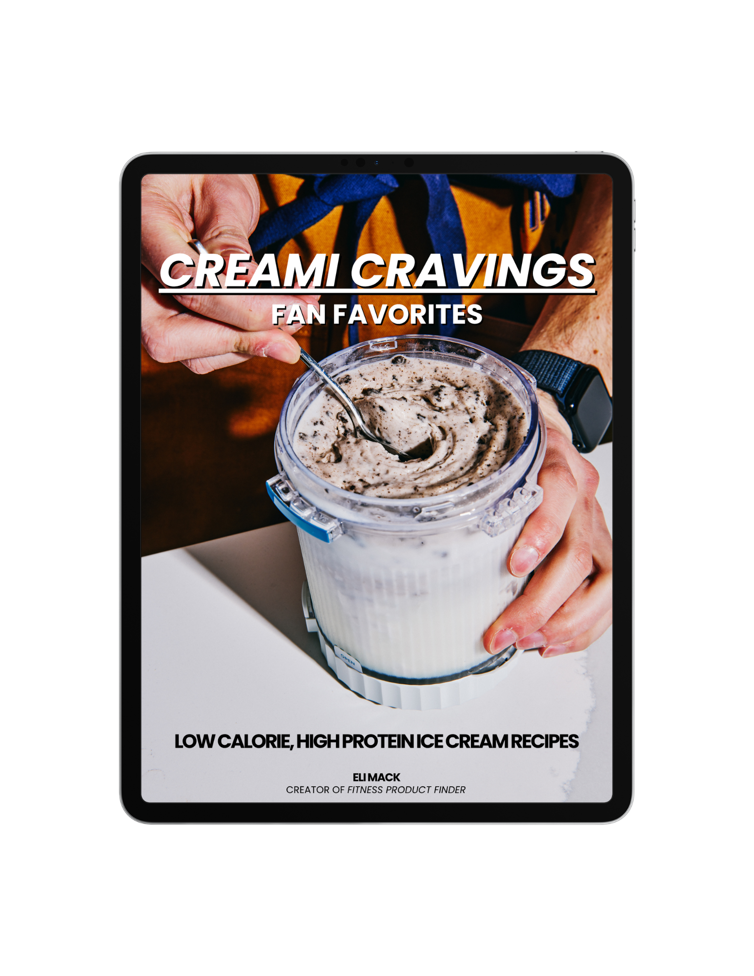 Creami Cravings Fan Favorites high-protein Ninja Creami recipe book shown on an iPad